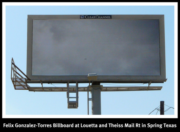 Billboard Spring Texas Felix Gonzalez-Torres